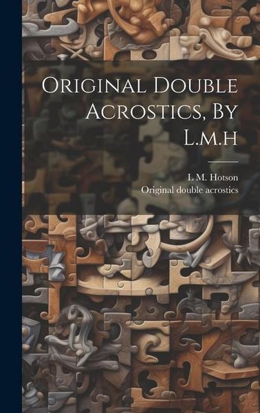 Produktbild: Original Double Acrostics, By L.m.h