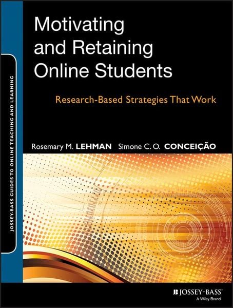 Produktbild: Motivating and Retaining Online Students