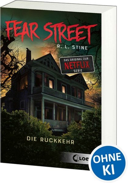 Fear Street - Die Rückkehr, Taschenbuch von R.L. Stine, Loewe, 9783743212534