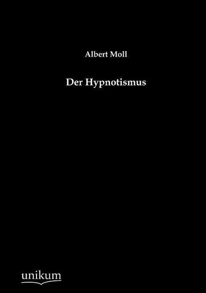 Produktbild: Moll, A: Hypnotismus