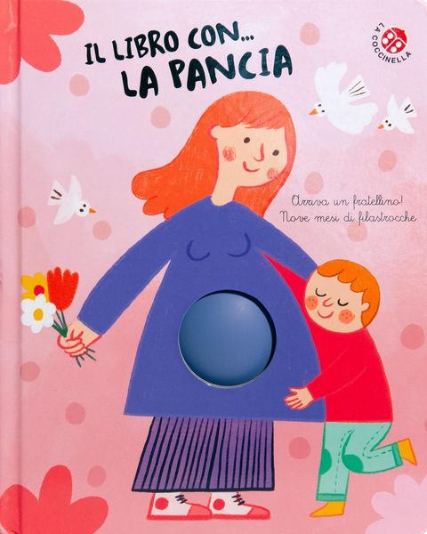 Produktbild: Il libro con... la pancia, Arriva un fratellino! Nove mesi di filastrocche