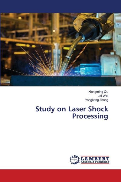 Produktbild: Study on Laser Shock Processing