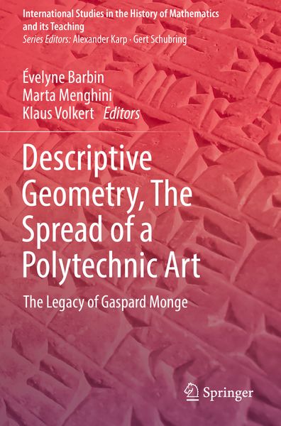 Produktbild: Descriptive Geometry, The Spread of a Polytechnic Art