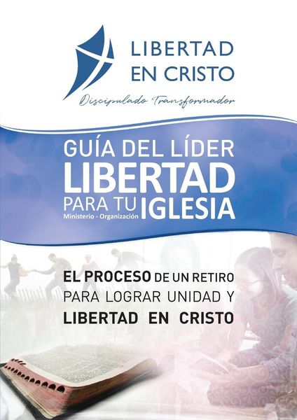 Produktbild: Gu&iacute;a del L&iacute;der Libertad en Cristo para tu Iglesia-ministerio-organzaci&oacute;n
