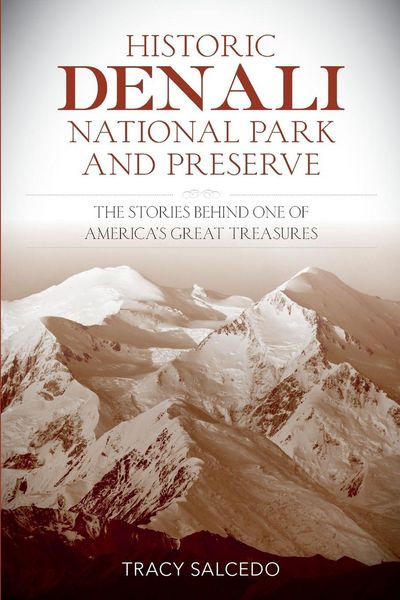 Produktbild: Historic Denali National Park and Preserve