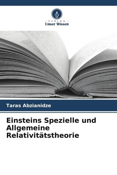 Produktbild: Einsteins Spezielle und Allgemeine Relativit&auml;tstheorie