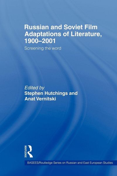 Produktbild: Russian and Soviet Film Adaptations of Literature, 1900-2001