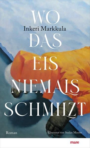 Produktbild: Wo das Eis niemals schmilzt