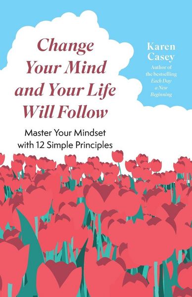 Produktbild: Change Your Mind and Your Life Will Follow