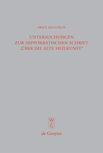 Produktbild: Untersuchungen zur hippokratischen Schrift "&Uuml;ber die alte Heilkunst"