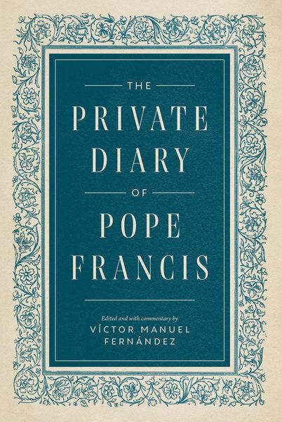 Produktbild: The Private Diary of Pope Francis