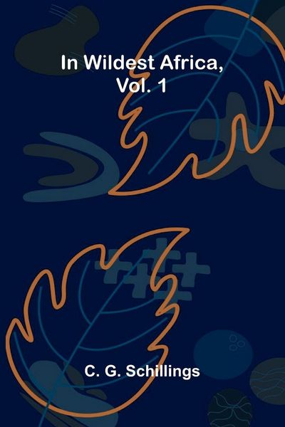 Produktbild: In Wildest Africa, Vol. 1