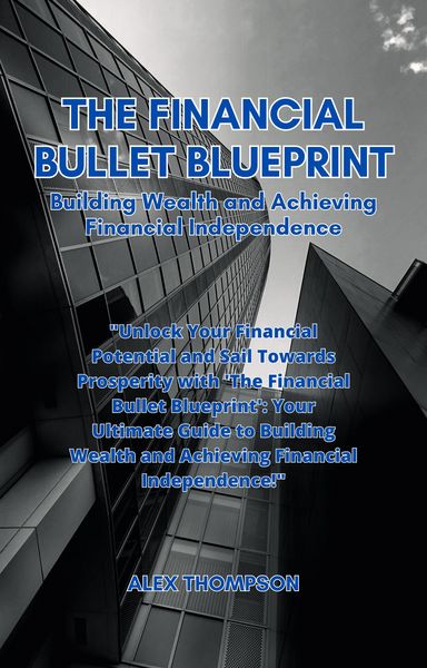 Produktbild: The Financial Bullet Blueprint