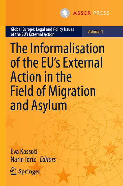 Produktbild: The Informalisation of the EU's External Action in the Field of Migration and Asylum