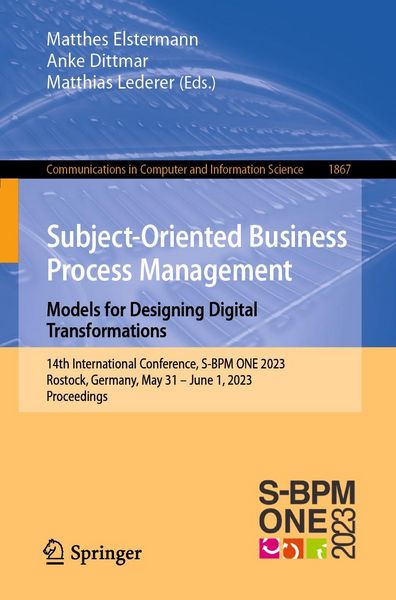 Produktbild: Subject-Oriented Business Process Management. Models for Designing Digital Transformations