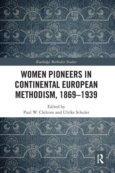 Produktbild: Women Pioneers in Continental European Methodism, 1869-1939