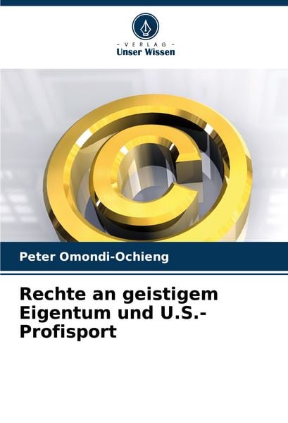 Produktbild: Rechte an geistigem Eigentum und U.S.-Profisport
