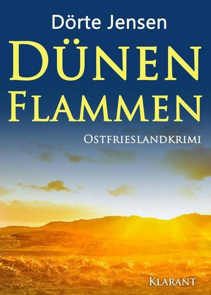 Produktbild: D&uuml;nenflammen. Ostfrieslandkrimi