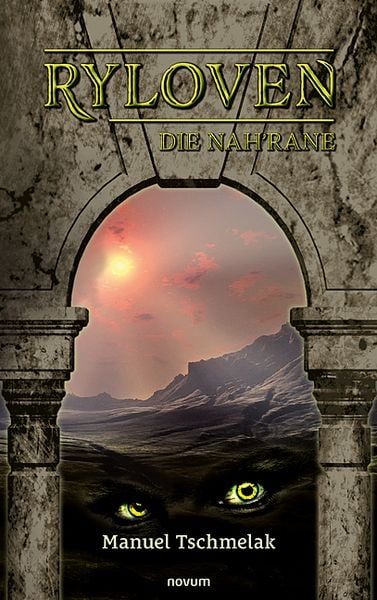 Ryloven, Taschenbuch von Manuel Tschmelak, Novum Verlag, 9783991076865