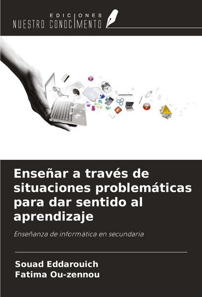 Produktbild: Ense&ntilde;ar a trav&eacute;s de situaciones problem&aacute;ticas para dar sentido al aprendizaje