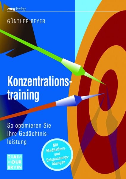 Konzentrationstraining, Taschenbuch von Günther Beyer, Mvg, 978-3-636-06288-8