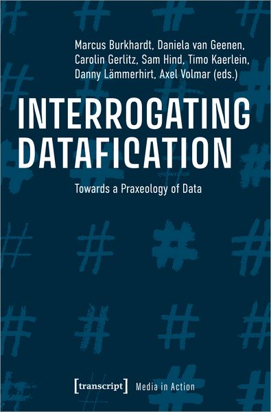 Produktbild: Interrogating Datafication