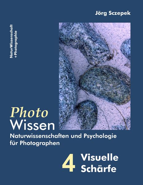 Produktbild: PhotoWissen - 4 Visuelle Sch&auml;rfe