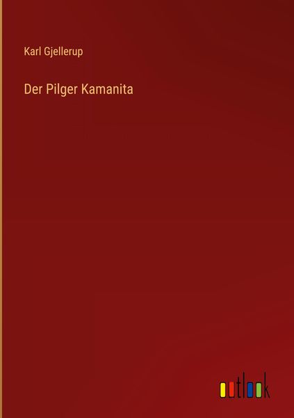 Produktbild: Der Pilger Kamanita