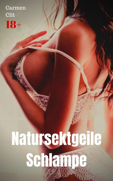 Produktbild: Natursektgeile Schlampe