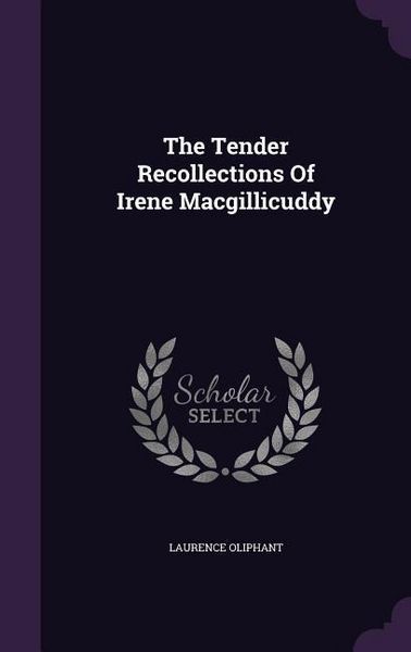 Produktbild: The Tender Recollections Of Irene Macgillicuddy