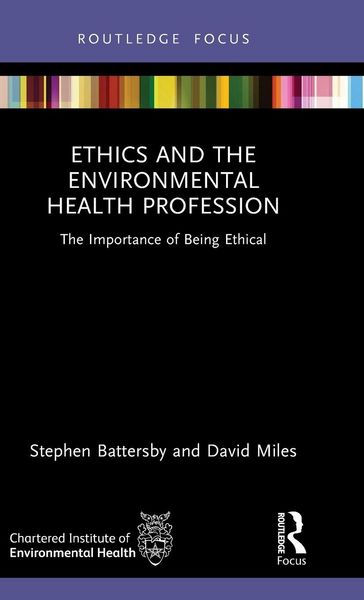 Produktbild: Ethics and the Environmental Health Profession