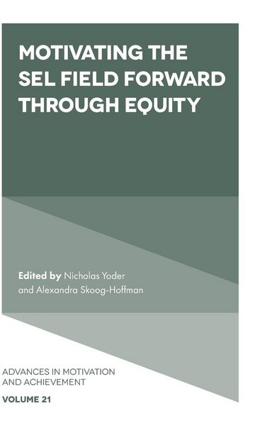 Produktbild: Motivating the SEL Field Forward Through Equity