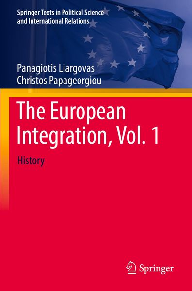 Produktbild: The European Integration, Vol. 1