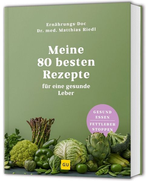 Produktbild: Meine 80 besten Rezepte f&uuml;r eine gesunde Leber