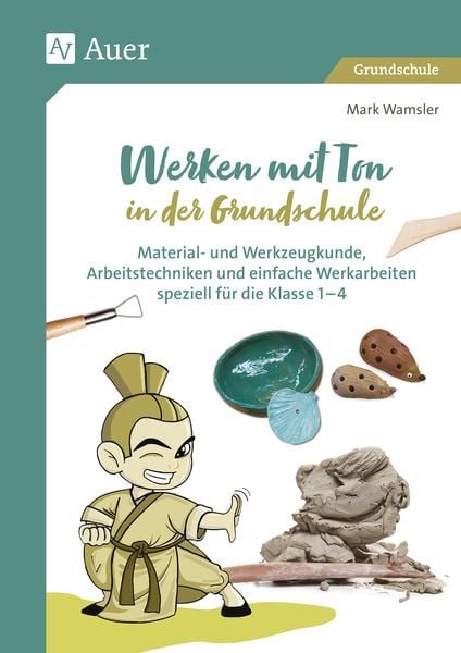 Produktbild: Werken mit Ton in der Grundschule