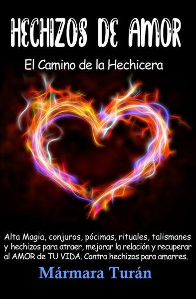 Produktbild: Hechizos de Amor. El Camino de la Hechicera