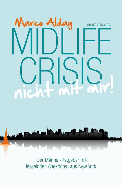 Produktbild: Midlife Crisis - nicht mit mir!