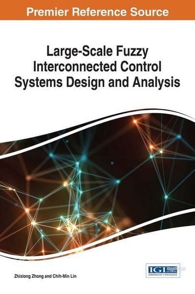 Produktbild: Large-Scale Fuzzy Interconnected Control Systems Design and Analysis