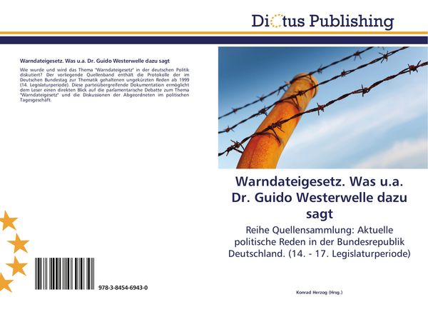 Produktbild: Warndateigesetz. Was u.a. Dr. Guido Westerwelle dazu sagt