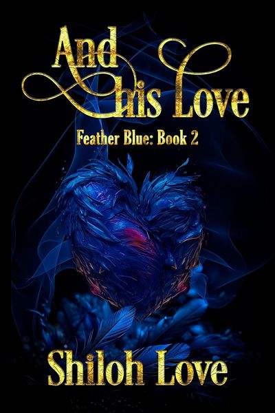 Produktbild: And His Love (Feather Blue, #2)