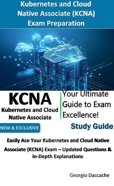 Produktbild: Kubernetes and Cloud Native Associate (KCNA) Exam Preparation
