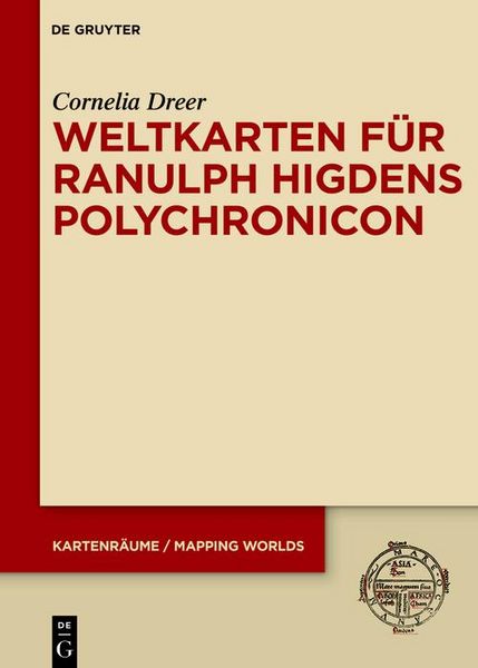 Produktbild: Weltkarten f&uuml;r Ranulph Higdens Polychronicon