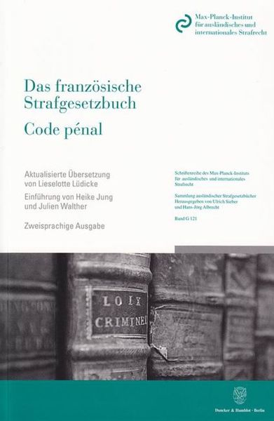 Produktbild: Das franz&ouml;sische Strafgesetzbuch - Code p&eacute;nal