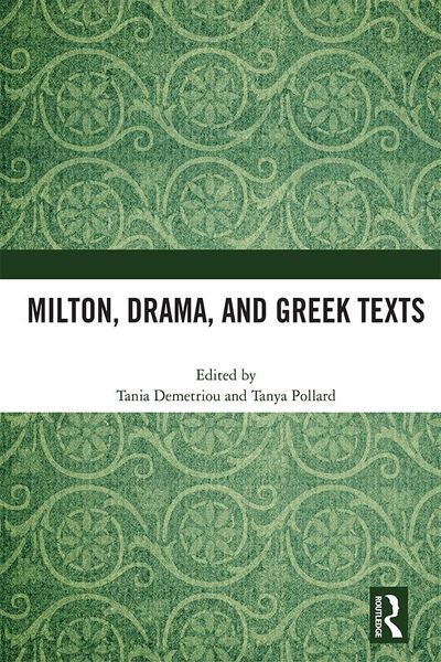Produktbild: Milton, Drama, and Greek Texts