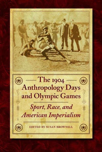 Produktbild: The 1904 Anthropology Days and Olympic Games