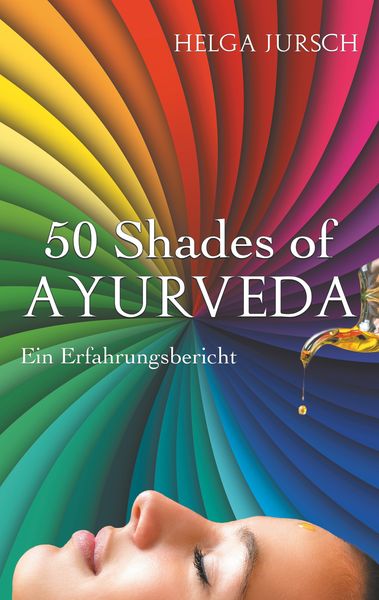 Produktbild: 50 Shades of Ayurveda