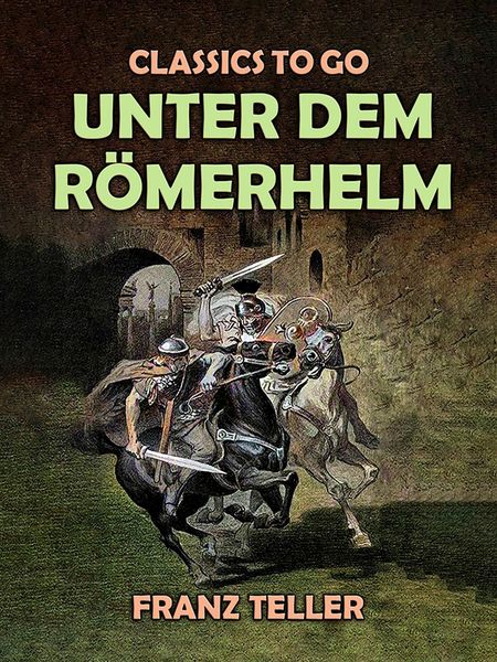 Produktbild: Unter dem R&ouml;merhelm