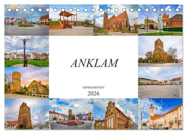 Anklam Impressionen (Tischkalender 2026 DIN A5 quer), CALVENDO Monatskalender