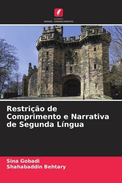 Produktbild: Restri&ccedil;&atilde;o de Comprimento e Narrativa de Segunda L&iacute;ngua