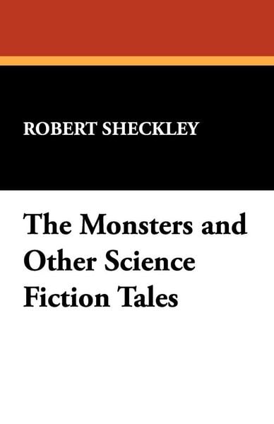 Produktbild: The Monsters and Other Science Fiction Tales